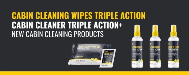 NEW: Cabin Cleaning Wipes Triple Action & Cabin Cleaner Triple Action+